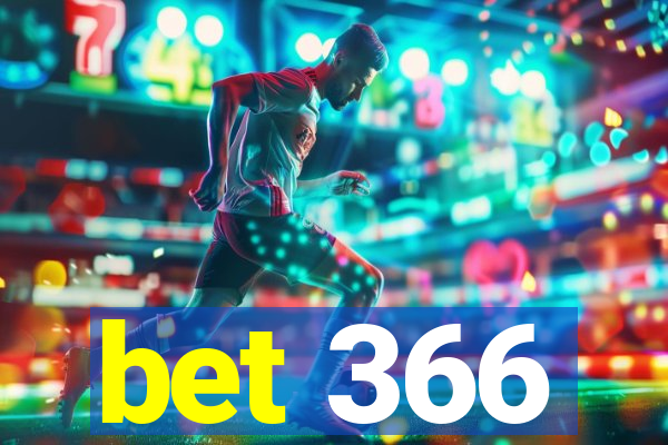 bet 366